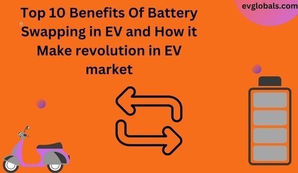 Benefits Of Battery Swapping in EV