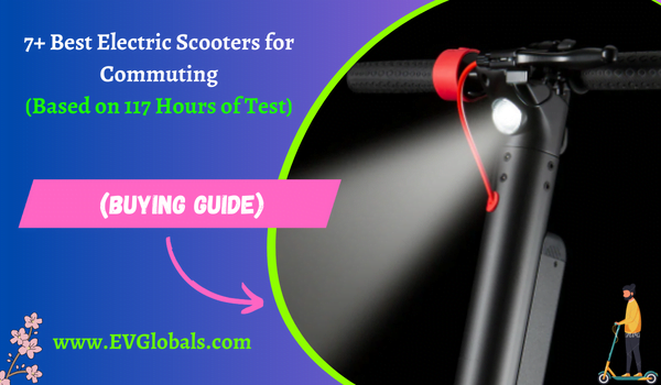Best Electric Scooters for Commuting