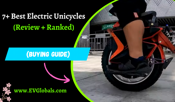 Best Electric Unicycles