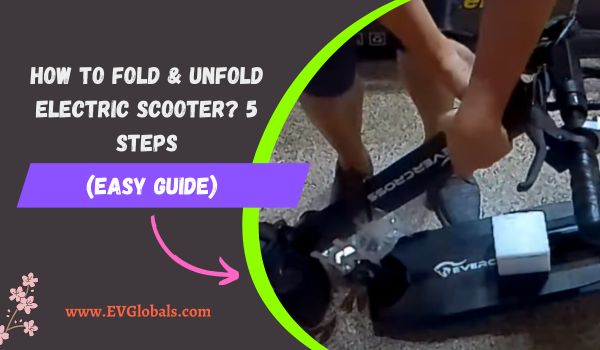 How to Fold & Unfold Electric Scooter