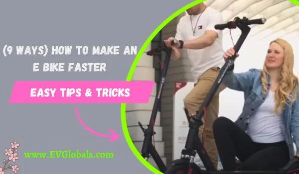 How to Make an Ebike Faster