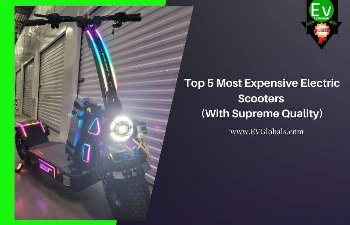 Most Expensive Electric Scooters
