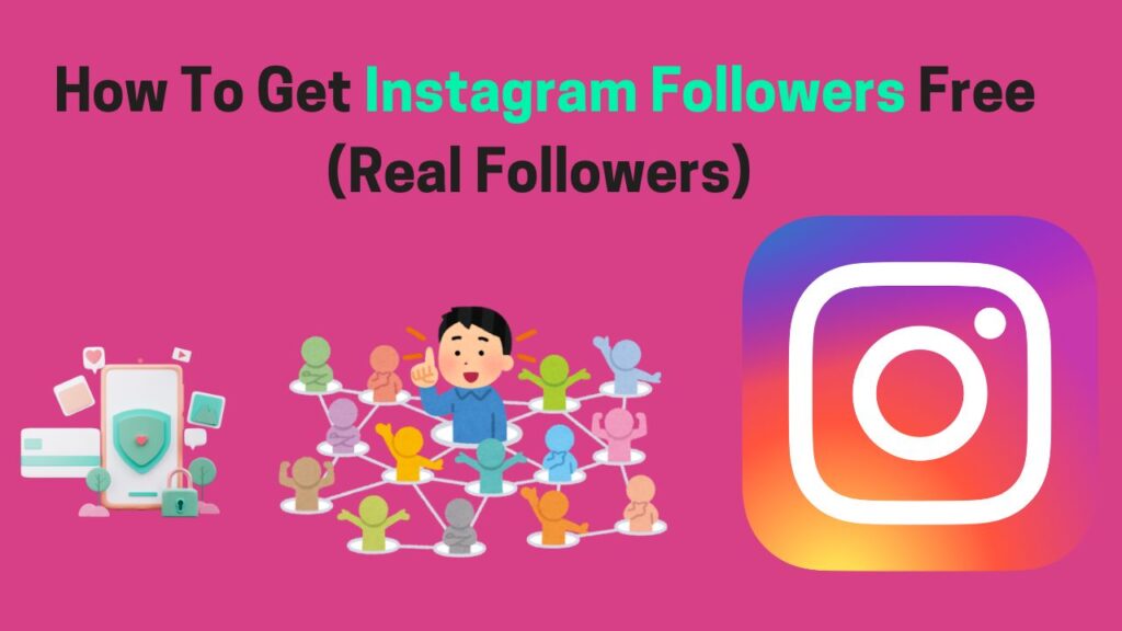 Get-Instagram-Followers-Free-1024x576